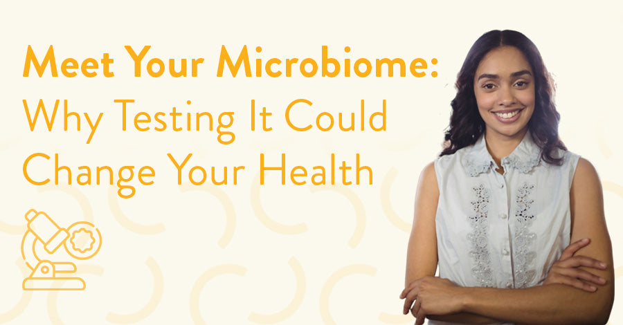 What is the Gut Microbiome — Why is it Important to Test It?